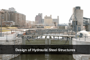 Hydraulic Steel Structure Design